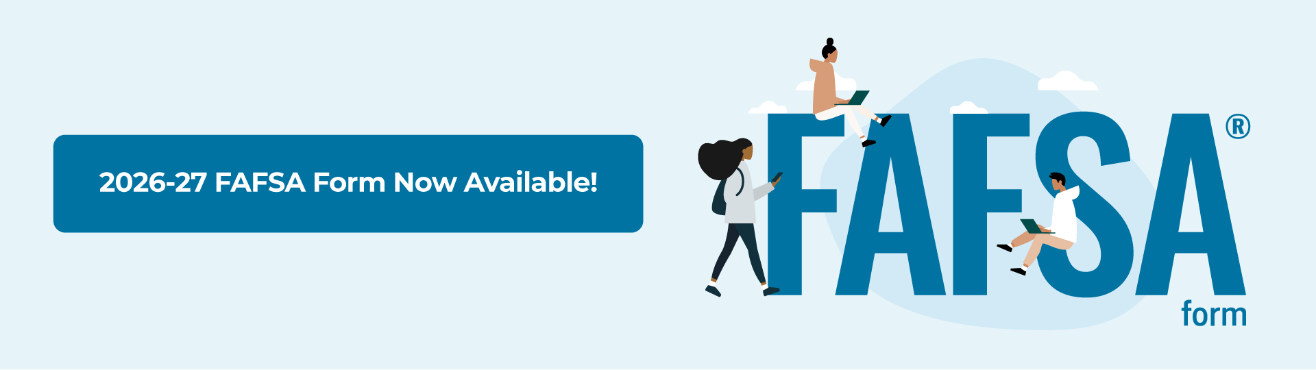 2026-2027 FAFSA Form Now Available