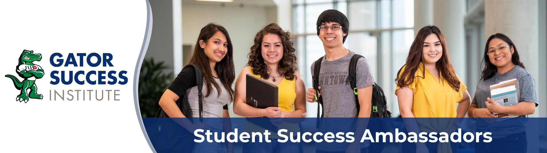 Student Success Ambassadors Student Success Ambassadors